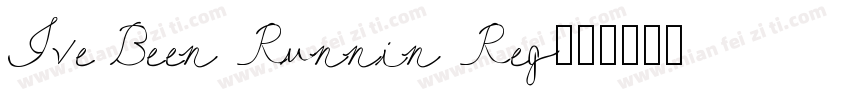 Ive Been Runnin Reg字体转换